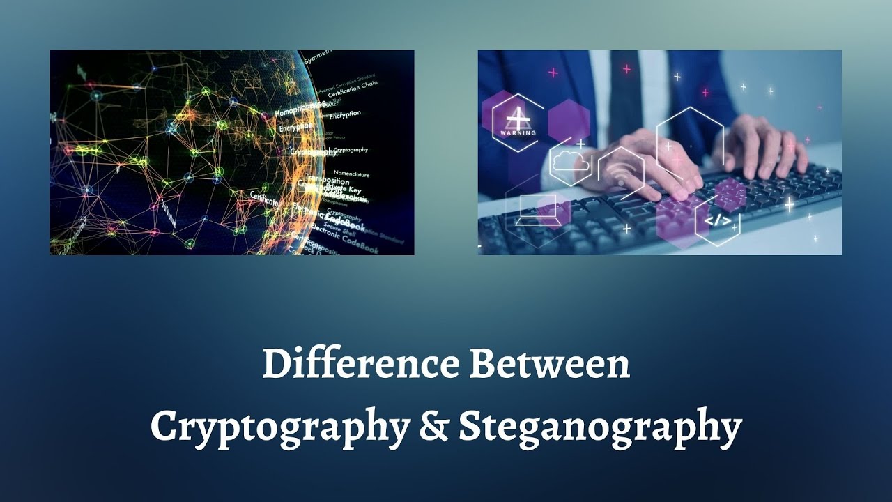 difference-between-cryptography-and-steganography-steganography-vs
