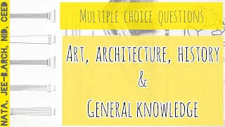 MCQ| NATA| ARTARCHITECTUREHISTORY & GENERAL KNOWLEDGE | JEEB.arch, NID| TRB