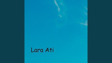 Lara Ati