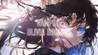 Nightcore - vampire - (Olivia Rodrigo)