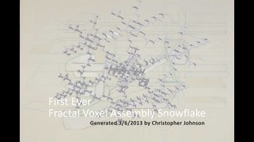 First Ever Fractal Voxel Assembly Snowflake