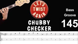 LET'S TWIST AGAIN (Chubby Checker) How to Play Bass Groove Cover with Score & Tab Lesson