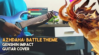 Video thumbnail of "Azhdaha Battle Theme (2nd Phase): Guitar Cover | Genshin Impact"