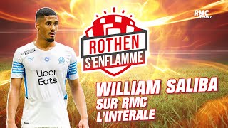 L'OM, les Bleus, Arsenal ... L'intégrale de l'interview de William Saliba dans Rothen S'Enflamme