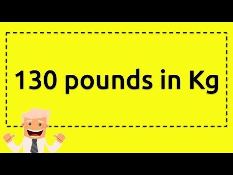 130 pounds in kg - YouTube.