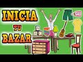 COMO INICIAR TU BAZAR