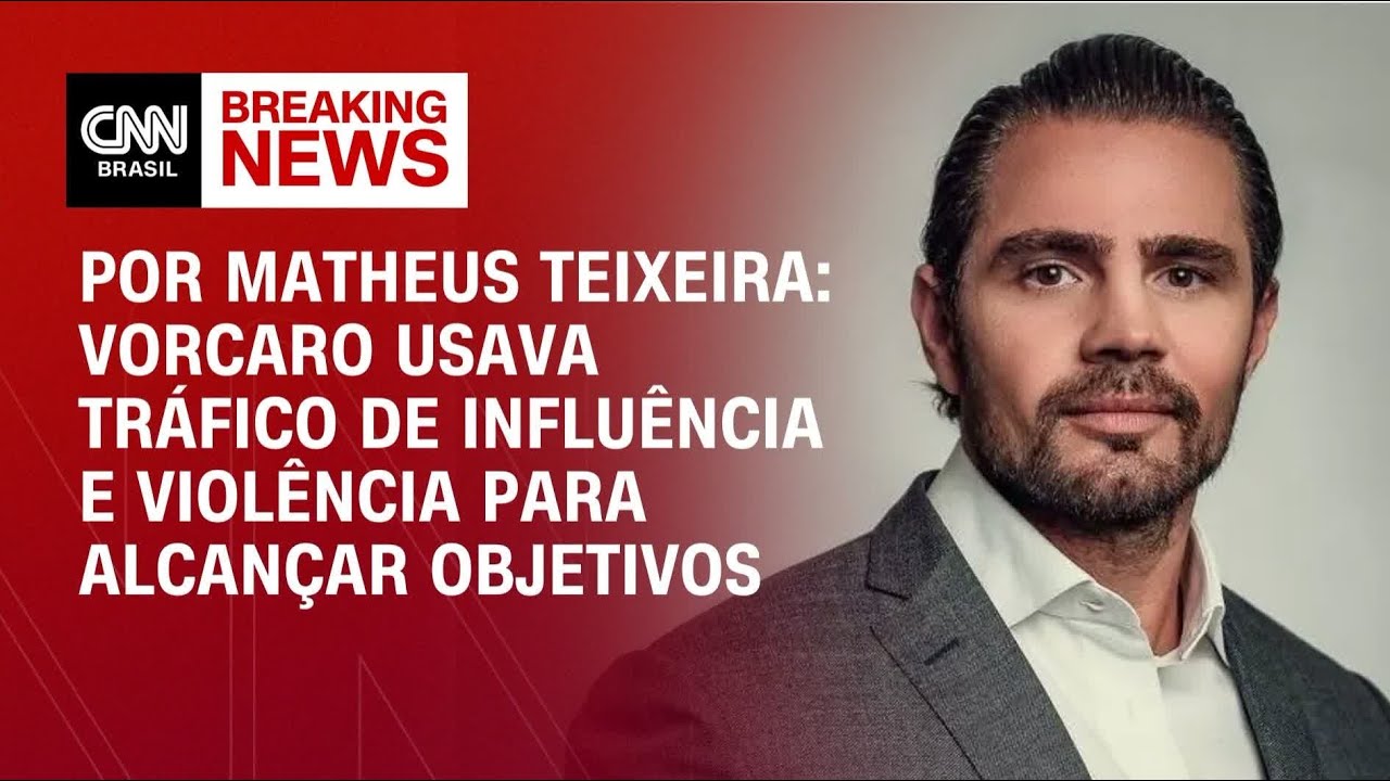 Análise: Vorcaro usava tráfico de influência e violência para alcançar objetivos | CNN 360º