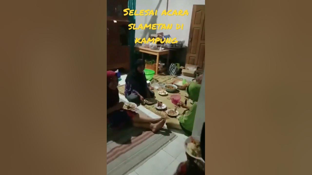 Selesai Acara Slametan Di Kapung Makan Bersama Youtube