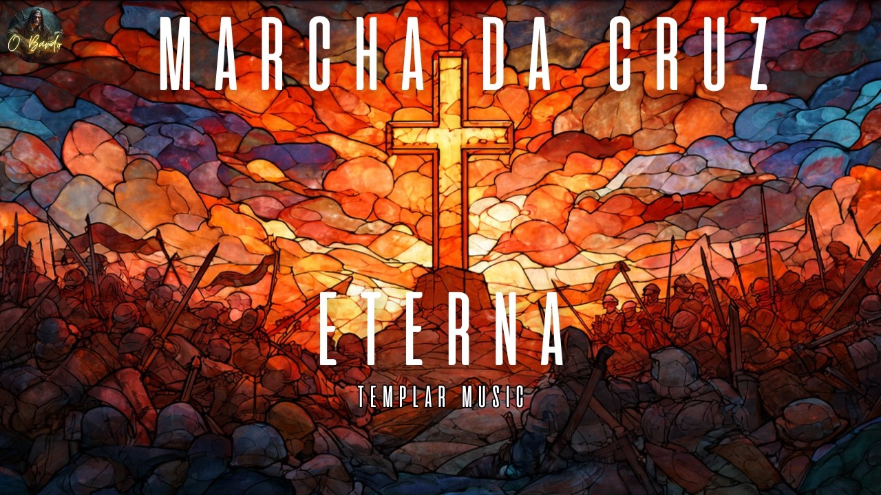 MARCHA DA CRUZ ETERNA | TEMPLAR MUSIC | Fantasy Medieval Music