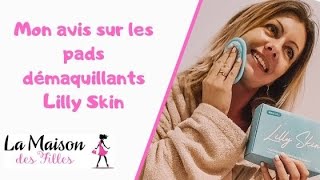 Je teste les pads démaquillants Lilly Skin 