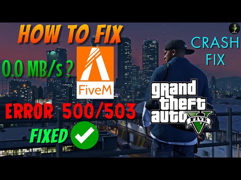 FiveM error 500/503/505