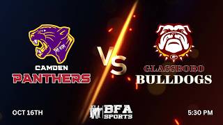 GLASSBORO BULLDOGS VS CAMDEN PANTHERS FOOTBALL - FRI OCT 16TH - 6PM