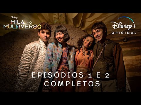 Mila no Multiverso | Episódios 1 e 2 Completos | Disney+