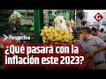 Perú: ¿Qué pasará con la inflación y la tasa de interés de referencia este año? #perspectiva