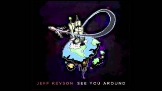 Watch Jeff Keyson Never Stop video