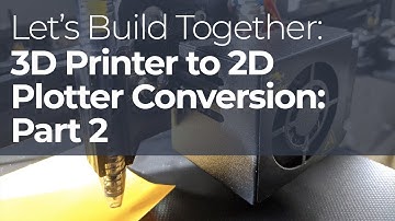 Turn a Creality3D Ender 5 3D Printer into a 2D Plotter Part 2
