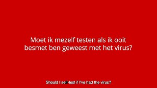 Moet ik mezelf testen als ik ooit besmet ben geweest met het virus