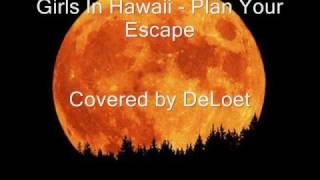 Girls in Hawaii - Plan Your Escape *cover*