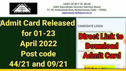 dsssb 44/21 admit card,dsssb 44/21 admit card 2022,dsssb 44/21,dsssb 44/21 admit card kaise download