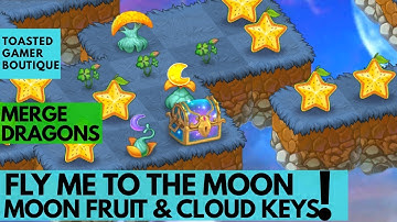 Merge Dragons Fly Me To The Moon Event • Moon Fruit  • Cloud Key Guide ☆☆☆