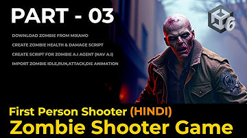 Zombie Shooter Game Part-3 | Zombie AI Setup with Health & Attack | Unity 6 | Hindi Tutorial