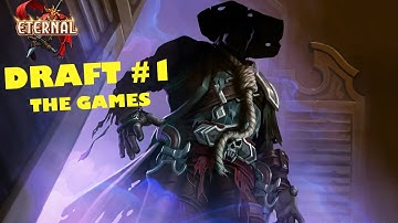 [Eternal] Draft #1 - The Games
