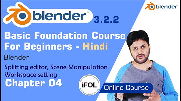Blender Course - Hindi Chapter 04 - Basic Foundation Course for Beginners - workspace setting