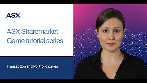 Your Transaction and Portfolio pages | ASX Sharemarket Game tutorial