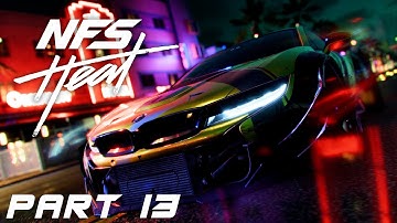 NEED FOR SPEED HEAT Walkthrough Gameplay Part 13