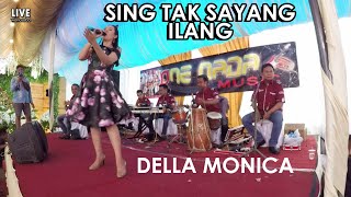 Della Monica - Sing Tak Sayang Ilang \ LIVE WONOSOBO