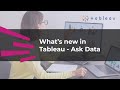 What’s new in Tableau - Ask Data | Version 2021.4