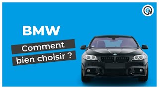 BMW : comment bien la choisir 