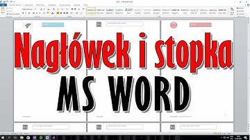 Word nagłówek i stopka na każdej stronie inne.