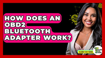 How Does An OBD2 Bluetooth Adapter Work? - Talking Tech Trends