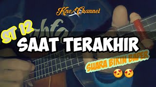 ST 12 - SAAT TERAKHIR COVER KENTRUNG BY KNC CHANNEL