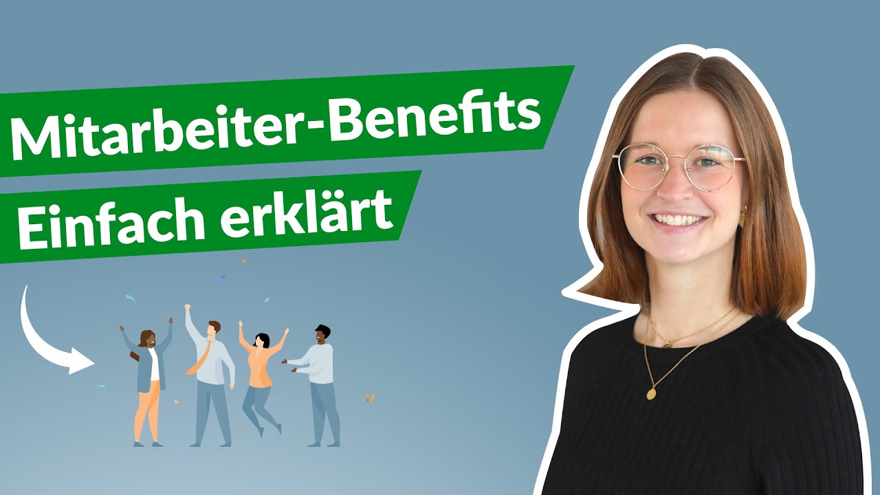 Alles Wichtige zu Mitarbeiterbenefits