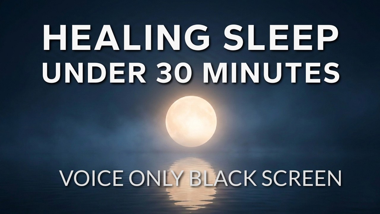 Sleep Hypnosis Deep Healing Power Nap in 30 Minutes (Very Strong) Voice Only, Black Screen