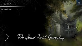 The Beast Inside Chapter 1 Gameplay