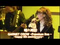 GARNET CROW Premium live -happy 5th anniversary-晴れ時計