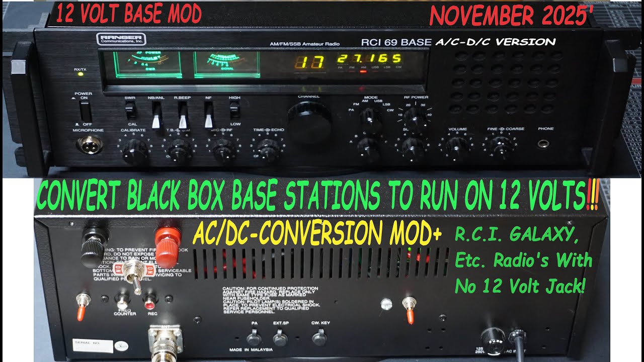 RCI/Galaxy Big Box Base12 Volt Conversion/Mod 2025'