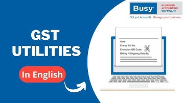 Lesson 28 - GST Utilities - English