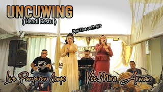 Uncuing ' Bajidor Version ' - Voc.Mira Arman | Balad Musik Live Panyairan Jompo ( Arf Sound )