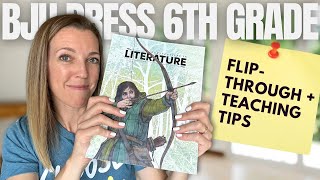 BJU PRESS LITERATURE 6 FLIP-THROUGH + TEACHING TIPS | BJU Homeschool | 6th Grade Curriculum