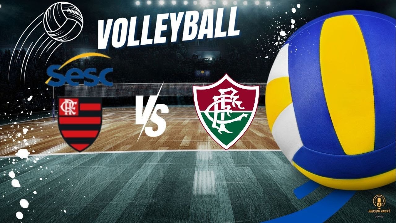 SESC FLAMENGO x FLUMINENSE - Superliga Feminina de Vôlei | Narração AO ...