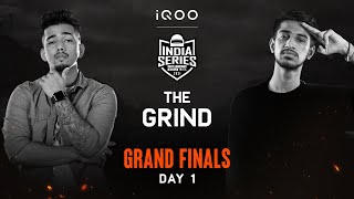 [GRAND FINALS DAY 1] The Grind | iQOO BATTLEGROUNDS MOBILE INDIA SERIES 2021