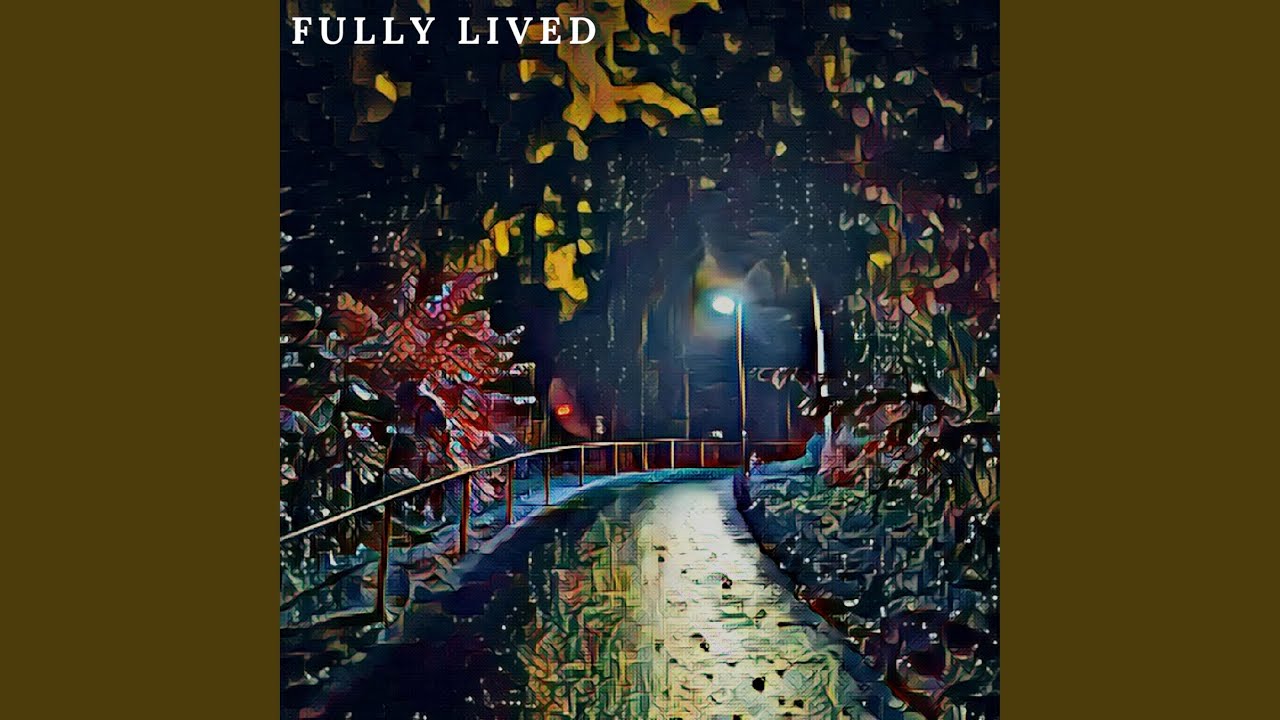 Watch Fully Lived on YouTube Watch Fully Lived on YouTube