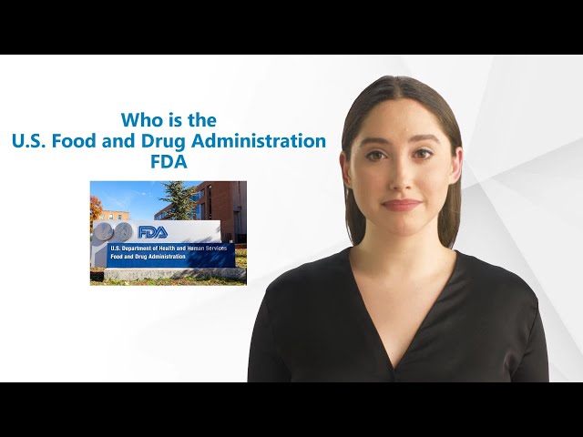 Who is the U.S. Food and Drug Administration FDA 