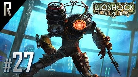 ◄ Bioshock 2 Walkthrough HD - Part 27