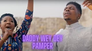 Moses Bliss  Daddy Wey Dey Pamper ft Doris Joseph Special Version  lyric Video
