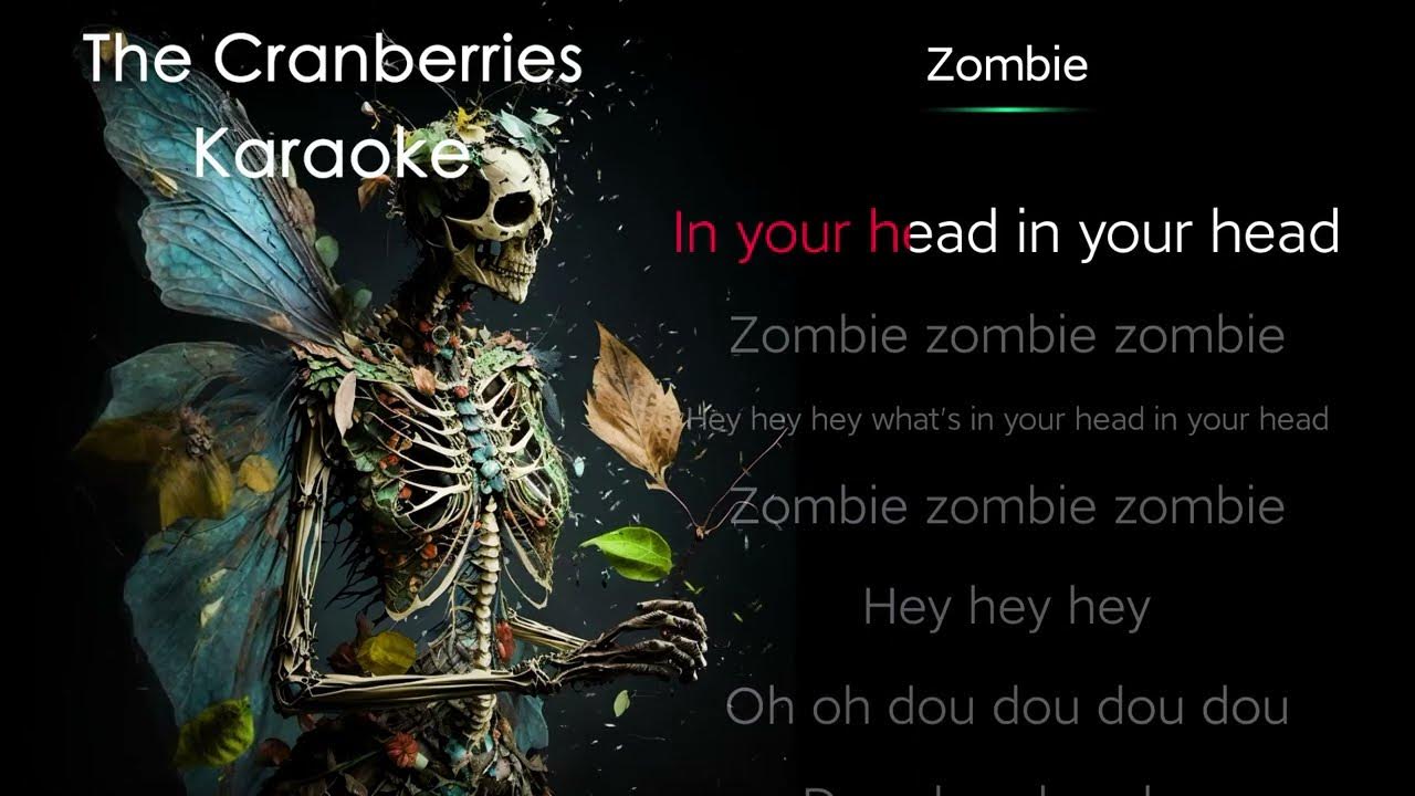 The Cranberries zombie karaoke YouTube